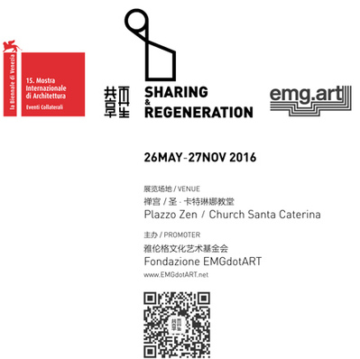 15th La Biennale di Venezia Eventicollaterali Sharing&Regeneration